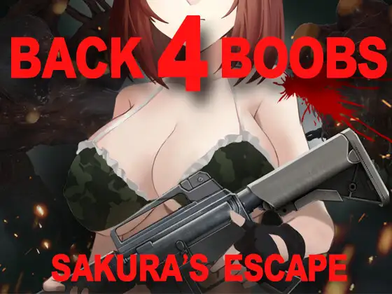 バック・フォー・ブーブズ:サクラの脱出｜BACK 4 BOOBS: SAKURA’s ESCAPE 图片 1
